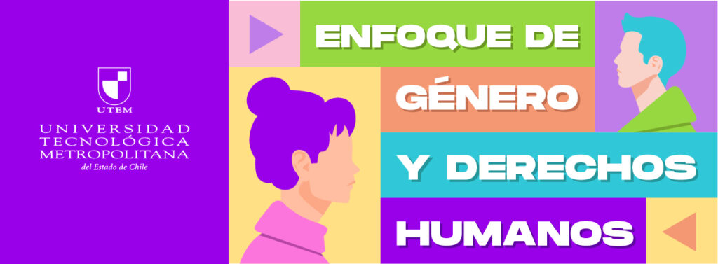 Comienza Curso “enfoque De Género Y Derechos Humanos” Utem